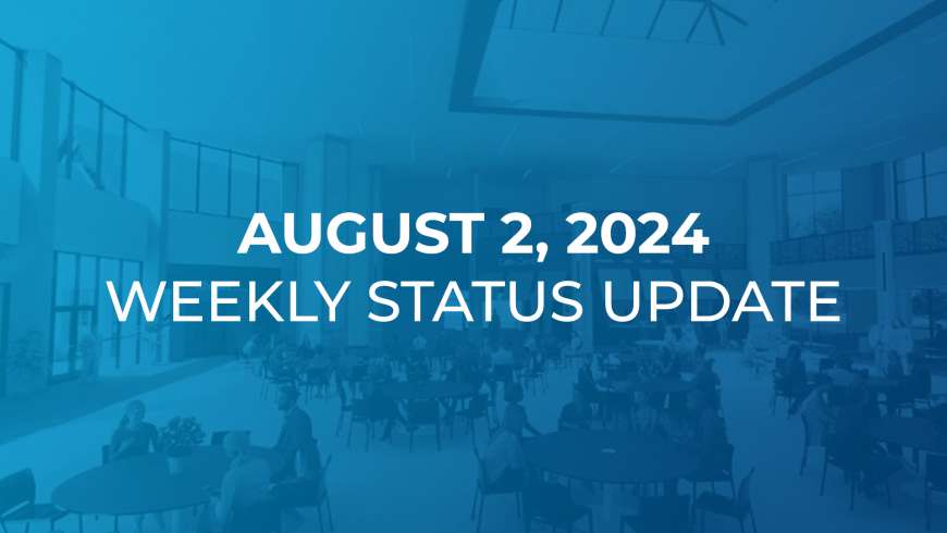 August 2: Weekly Status Update