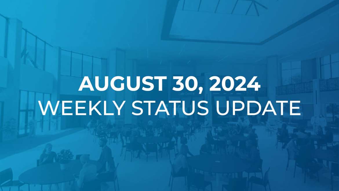 August 30: Weekly Status Update