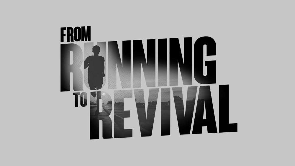 From Running to Revival