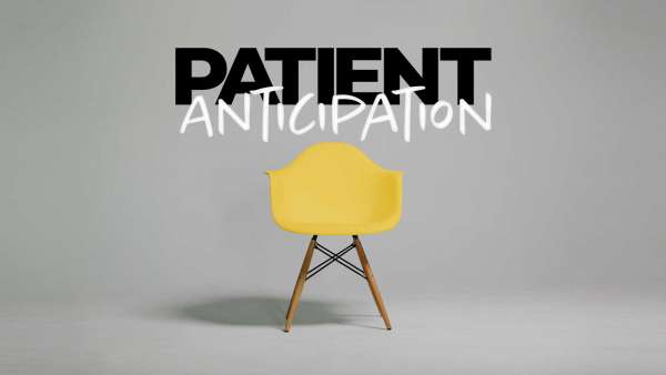 Patient Anticipation Image