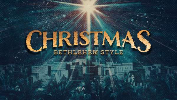 Christmas Bethlehem Style // And He Shall Be Called Image