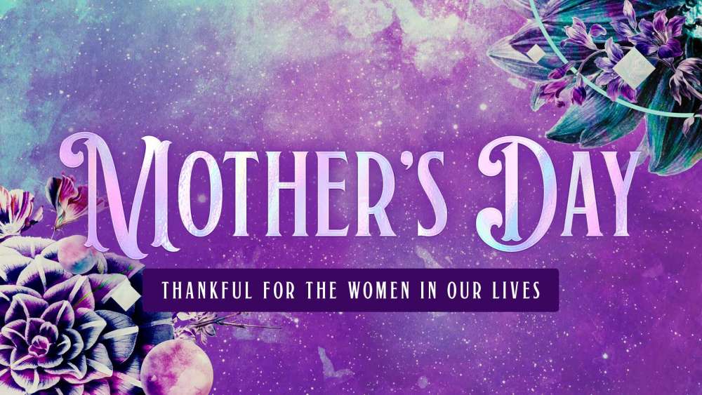 Mother\'s Day - 2022