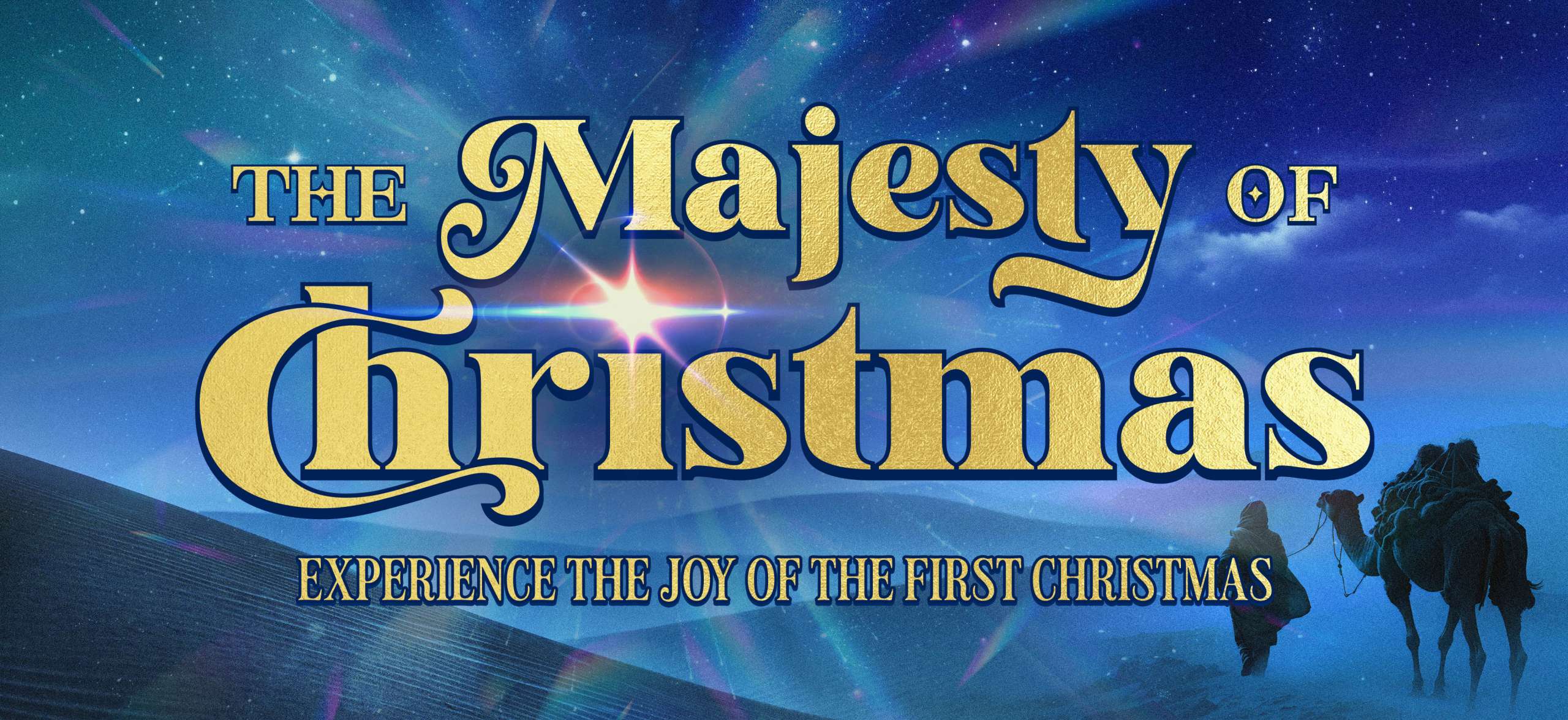 The Majesty of Christmas // Central Community Church // Wichita KS